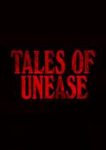 Watch Tales of Unease Moviesjoy