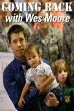 Watch Coming Back with Wes Moore Moviesjoy
