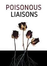 Watch Poisonous Liaisons Moviesjoy