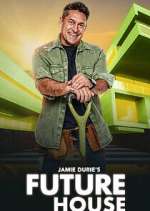 Watch Jamie Duries Future House Moviesjoy