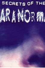 Watch Secrets of the Paranormal Moviesjoy