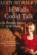 Watch If Walls Could Talk The History of the Home Moviesjoy