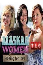 Watch Alaskan Women Looking for Love Moviesjoy