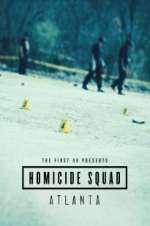 Watch The First 48 Presents: Homicide Squad Atlanta Moviesjoy