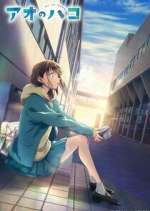Watch Ao no Hako Moviesjoy