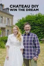 Watch ChÃ¢teau DIY: Win the Dream Moviesjoy