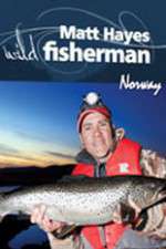 Watch Matt Hayes Fishing: Wild Fisherman Norway Moviesjoy