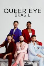 Watch Queer Eye: Brasil Moviesjoy