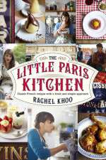 Watch The Little Paris Kitchen Cooking with Rachel Khoo Moviesjoy
