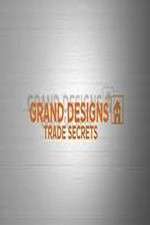 Watch Grand Designs Trade Secrets Moviesjoy