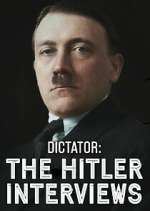 Watch Dictator: The Hitler Interviews Moviesjoy