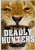 Watch Deadly Hunters Moviesjoy