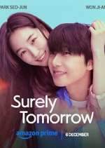 Watch Surely Tomorrow Moviesjoy