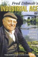 Watch Fred Dibnah's Industrial Age Moviesjoy