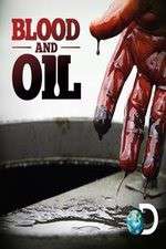 Watch Blood and Oil Moviesjoy