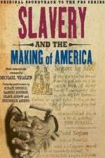 Watch Slavery and the Making of America Moviesjoy