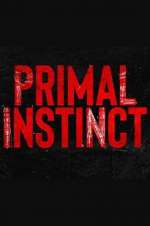 Watch Primal Instinct Moviesjoy
