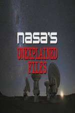 Watch NASA's Unexplained Files Moviesjoy