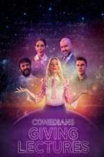 Watch Comedians Giving Lectures Moviesjoy
