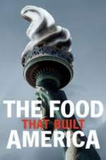 Watch The Food That Built America Moviesjoy
