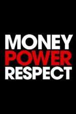 Watch Money. Power. Respect. Moviesjoy