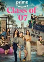 Watch Class of '07 Moviesjoy