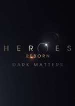 Watch Heroes Reborn: Dark Matters Moviesjoy