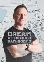 Watch Dream Kitchens and Bathrooms with Mark Millar Moviesjoy