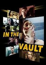 Watch In the Vault Moviesjoy