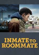 Watch Inmate to Roommate Moviesjoy