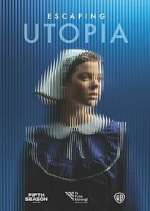 Watch Escaping Utopia Moviesjoy