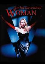Watch An Inconvenient Woman Moviesjoy