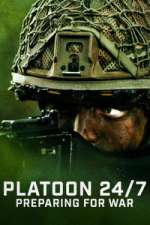 Watch Platoon 24/7: Preparing for War Moviesjoy