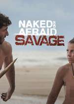 Watch Naked and Afraid: Savage Moviesjoy