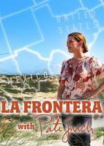 Watch La Frontera with Pati Jinich Moviesjoy