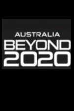 Watch Australia Beyond 2020 Moviesjoy