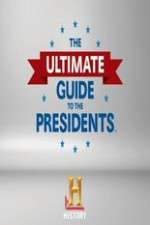 Watch The Ultimate Guide to the Presidents Moviesjoy