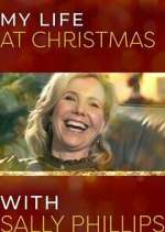 Watch My Life at Christmas with Sally Phillips Moviesjoy