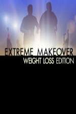 Watch Extreme Makeover Weight Loss Edition Moviesjoy