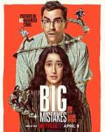 Watch Big Mistakes Moviesjoy