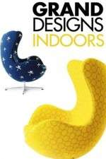 Watch Grand Designs Indoors Moviesjoy