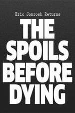 Watch The Spoils Before Dying Moviesjoy