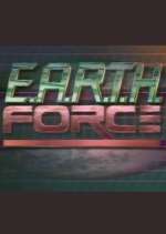 Watch E.A.R.T.H. Force Moviesjoy