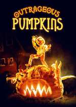 Watch Outrageous Pumpkins Moviesjoy