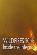 Watch Wildfires 2014 Inside the Inferno Moviesjoy