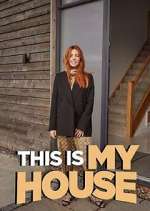 Watch This is MY House Moviesjoy