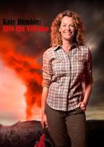 Watch Kate Humble: Into the Volcano Moviesjoy