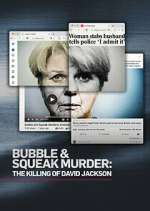 Watch Bubble & Squeak Murder: The Killing of David Jackson Moviesjoy