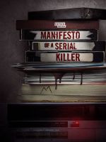Watch Manifesto of a Serial Killer Moviesjoy
