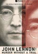 Watch John Lennon: Murder Without a Trial Moviesjoy